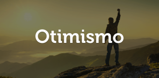 VOCÊ É UMA PESSOA OTIMISTA?