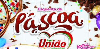 Esquenta de Páscoa !!! venha Conferir os Melhores Preços no Supermercado União!!!