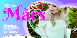 Mês das Mães é no Supermercado União!!