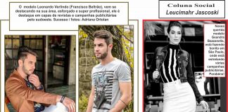 O modelo Leonardo Verlindo (Francisco Beltrão), vem se destacando na sua área, esforçado e super profissional, ele é destaque em capas de revistas e campanhas publicitárias pelo sudoeste. Sucesso / fotos: Adriana Ortolan