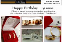 Happy Birthday… 19 anos! É festa, é alegria, descontos especiais no aniversário da Joalheria e Relojoaria Celso Joalheiro / Pato Branco