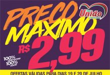 PREÇO MÁXIMO R$ 2,99 – SÓ NO SUPERMERCADO UNIÃO!!!