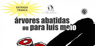 ÁRVORES ABATIDAS OU PARA LUÍZ MELO!