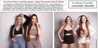 As minhas lindas e queridas amigas, a dupla Paranaense Paula & Pâmela