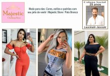 Moda para elas: Cores, estilos e padrões com seu jeito de vestir / Majestic Store / Pato Branco