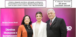 A bela e elegante escritora, advogada, professora Universitária e procuradora, Bárbara Dayana Brasil, com os pais Loreni e Joarez