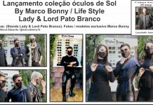 Lançamento coleção óculos de Sol By Marco Bonny / Life Style Lady & Lord Pato Branco
