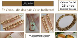 Éh Ouro… dia dos pais Celso Joalheiro!