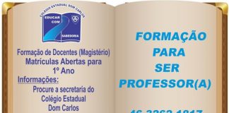 COLÉGIO ESTADUAL DOM CARLOS – Matrículas abertas para o 1° ano do Curso de Formação de Docentes (MAGISTÉRIO)