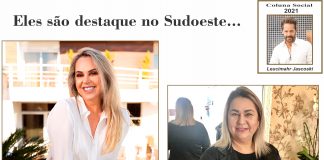 Eles são destaque no Sudoeste…