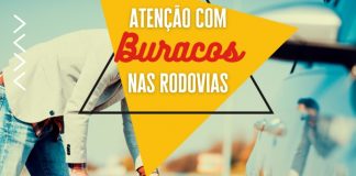 Cada vez mais deterioradas, nossas rodovias estão ficando perigosas, então tenha muita atenção!