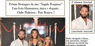 Prêmio Destaques do ano ‘’Ângulo Pesquisas’’Uma festa Glamourosa, única e elegante.Clube Pinheiros / Pato Branco !!