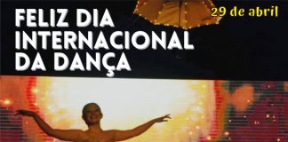 Dia Internacional da Dança – 29 de Abril