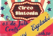 Circo Sintonia, esgota ingressos nos primeiros dias de venda!