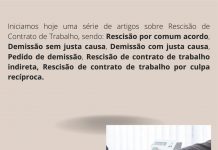 Para começar falaremos sobre Rescisão por comum acordo