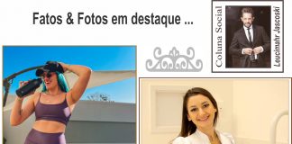 Fatos & Fotos em destaque …