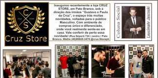 Inaugurou recentemente a loja CRUZ STORE, em Pato Branco