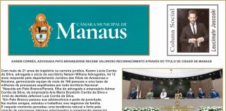 KAREM CORRÊA, ADVOGADA PATO-BRANQUENSE RECEBE VALOROSO RECONHECIMENTO ATRAVÉS DO TÍTULO DE CIDADÃ DE MANAUS