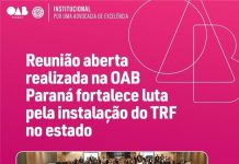 A OAB Paraná promoveu uma reunião aberta sobre a instalação de um Tribunal Regional Federal no Paraná