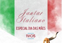JANTAR ITALIANO ESPECIAL DIA DAS MÃES