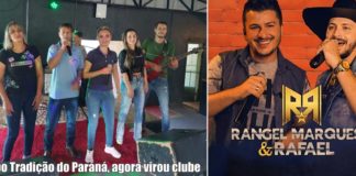 Clube Tradição do Paraná, que inaugurou há dois meses, terá show/baile com Rangel Marques e Rafael, “Os Sertanejos Bons de Baile”