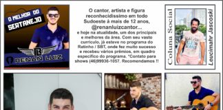 O cantor, artista e figura reconhecidíssimo em todo Sudoeste á mais de 12 anos, Renan Luiz