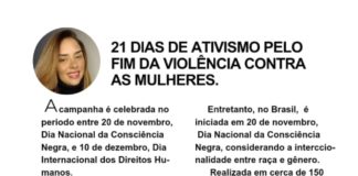 21 DIAS DE ATIVISMO PELO FIM DA VIOLÊNCIA CONTRA AS MULHERES