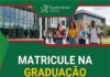 MATRICULE NA GRADUAÇÃO